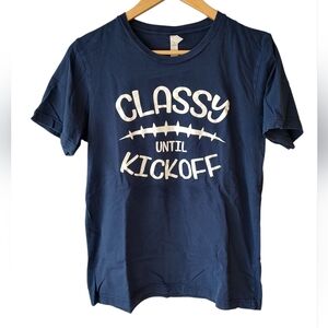 Bella & Canvas Navy Blue Short Sleeve Classy Until Kickoff Football T-shirt M